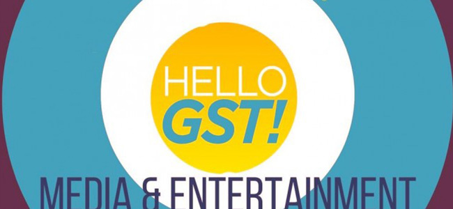 How GST Affects The Media And Entertainment Industry